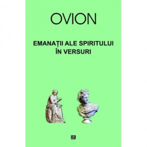 Emanatii ale spiritului in versuri - Ovidiu Ionita