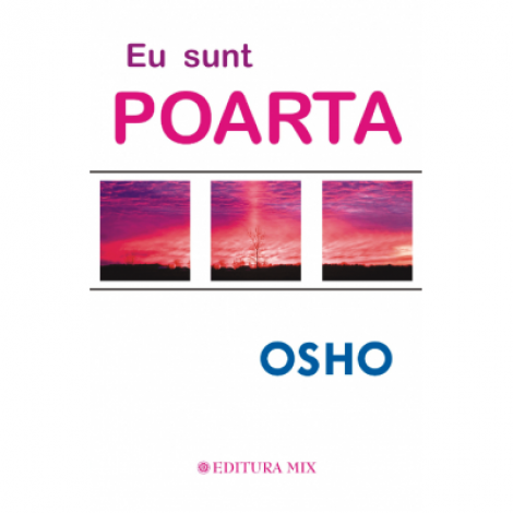 Eu sunt Poarta - Osho