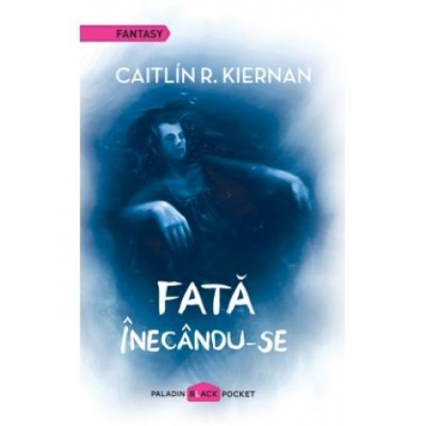 Fata inecandu-se - Caitlín R. Kiernan