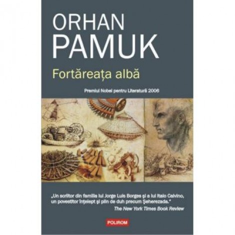 Fortareata alba - Orhan Pamuk