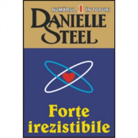 Forte irezistibile - Danielle Steel