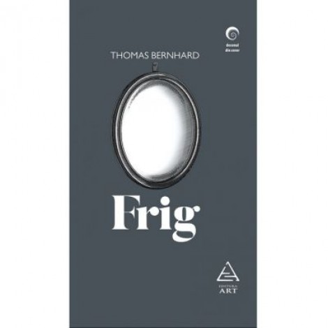 Frig - Thomas Bernhard