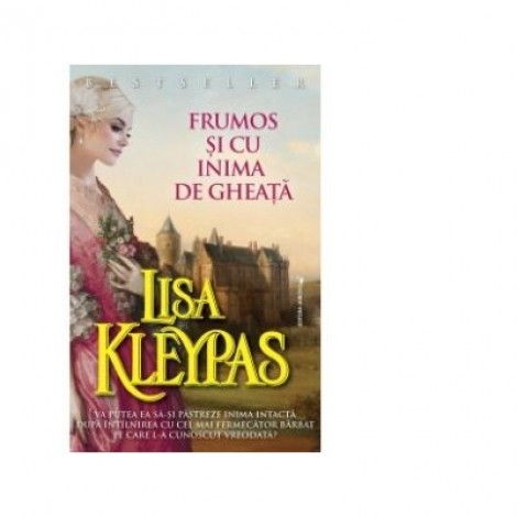 Frumos si cu inima de gheata - Lisa Kleypas