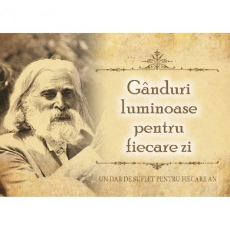 Ganduri luminoase pentru fiecare zi. Calendar de birou - Peter Deunov