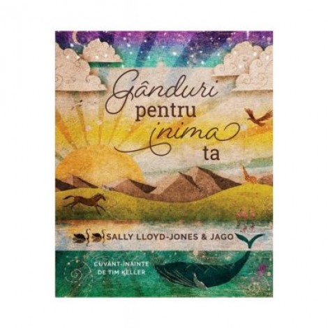 Ganduri pentru inima ta - Sally Lloyd-Jones, Jago