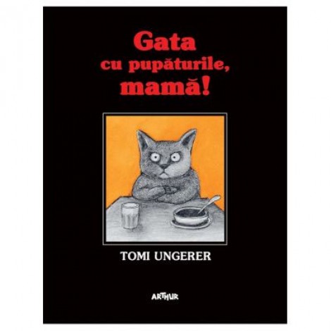 Gata cu pupaturile, mama! Kein Kuss fur Mutter - Tomi Ungerer