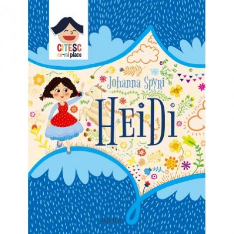 Heidi. Text complet - Johanna Spyri