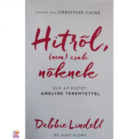 Hitrol (nem) csak noknek (Credinta ei) - Debbie Lindell