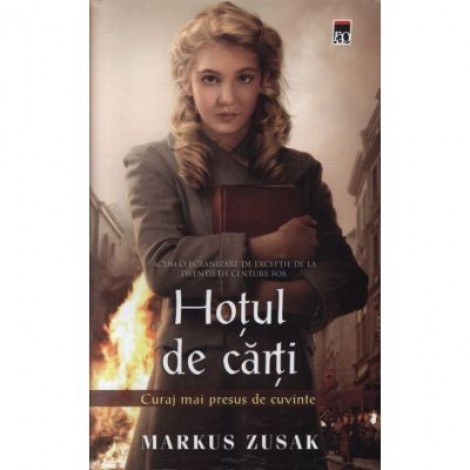 Hotul de carti. (Curajul mai presus de cuvinte) - Markus Zusak