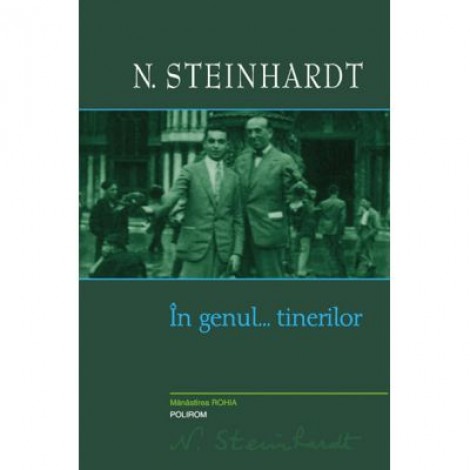 In genul... Tinerilor - Nicolae Steinhardt