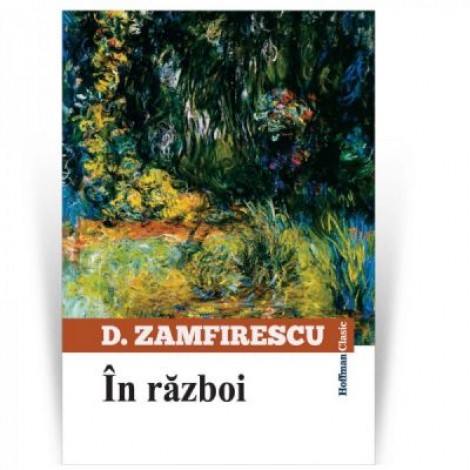 In razboi - Duiliu Zamfirescu