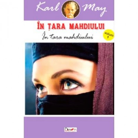 In tara mahdiului 1 - Karl May