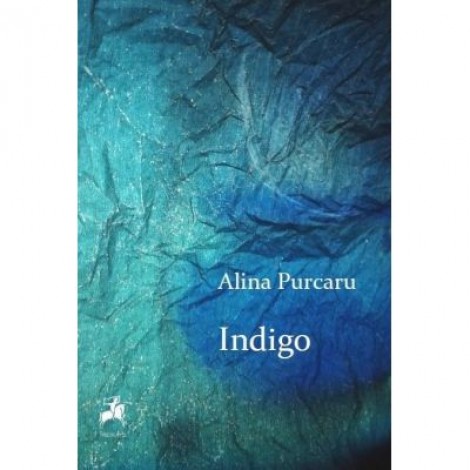 Indigo - Alina Purcaru