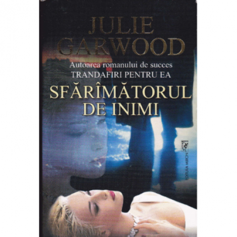 Sfaramatorul de inimi - Julie Garwood