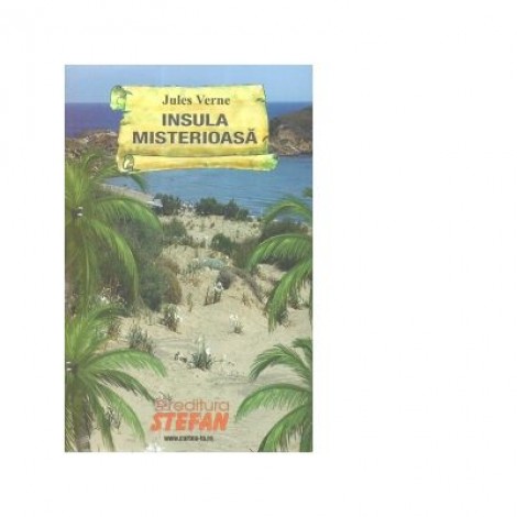 Insula misterioasa - Jules Verne