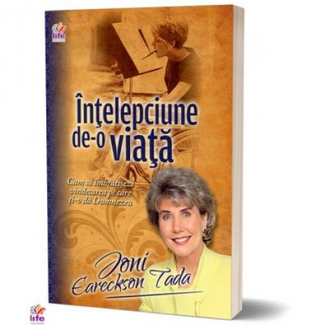 Intelepciune de-o viata - Joni Eareckson Tada