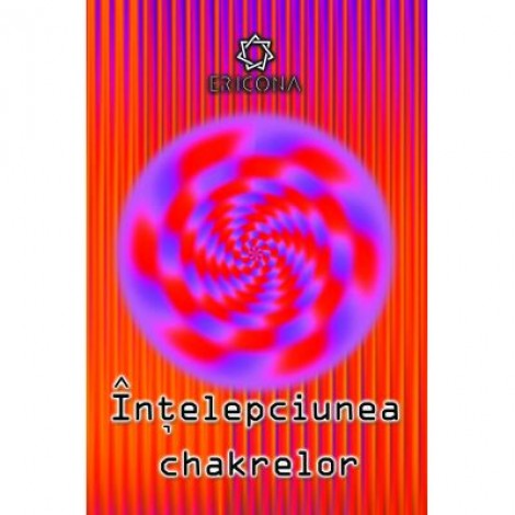 Intelepciunea chakrelor