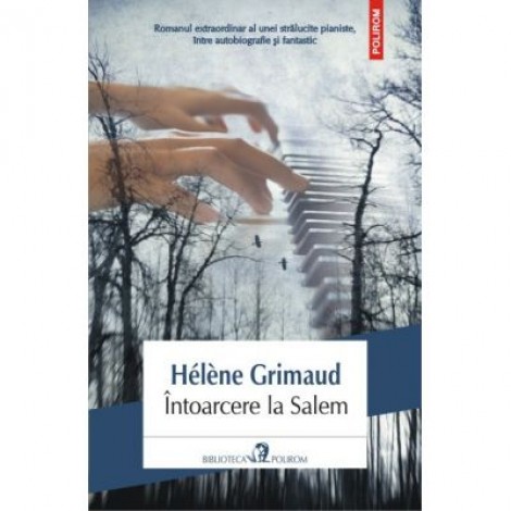 Intoarcere la Salem - Helene Grimaud