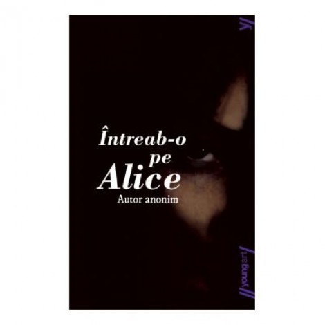 Intreab-o pe Alice