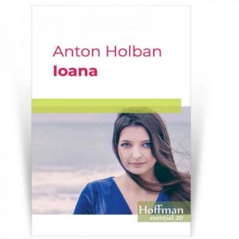 Ioana - Anton Holban