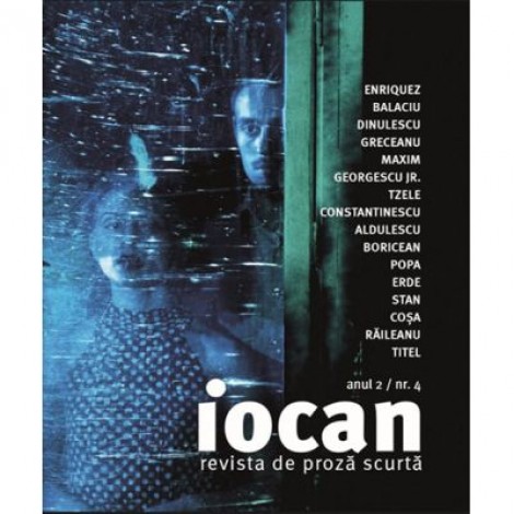 Iocan. Revista de proza scurta anul 2, nr. 4