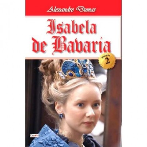 Isabela de Bavaria 2-2 - Alexandre Dumas