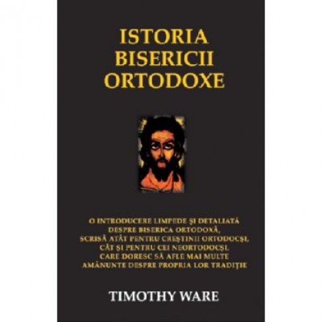 Istoria bisericii ortodoxe - Timothy Ware