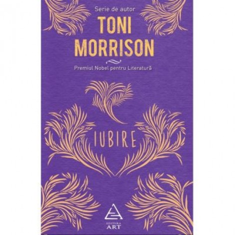 Iubire - Toni Morrison