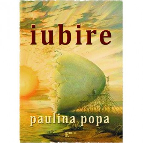 Iubire - Paulina Popa