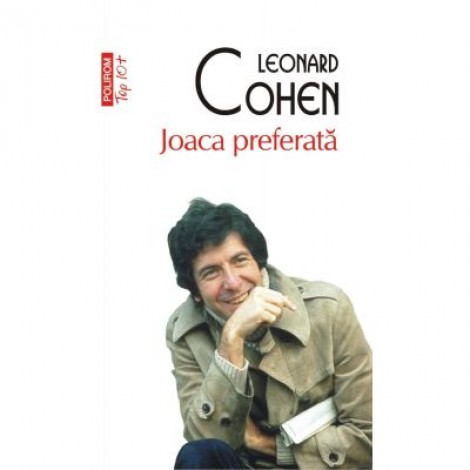 Joaca preferata - Leonard Cohen