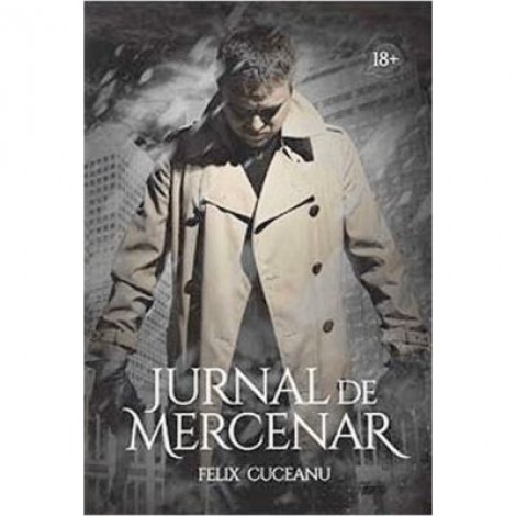 Jurnal de mercenar - Felix Cuceanu