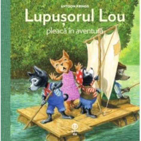 Lupusorul Lou pleaca in aventura - Antoon Krings