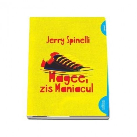 Magee, zis Maniacul - Jerry Spinelli