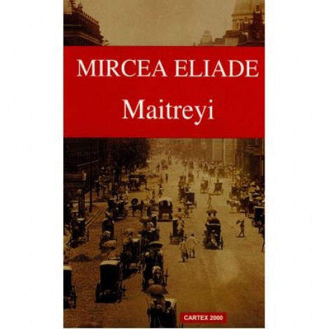 Maitreyi - Mircea Eliade