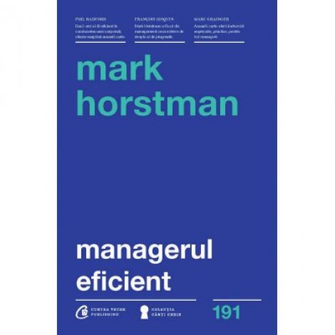 Managerul eficient - Mark Horstman