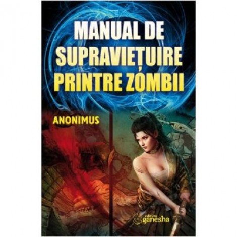 Manual de supravietuire printre zombii - Anonimus