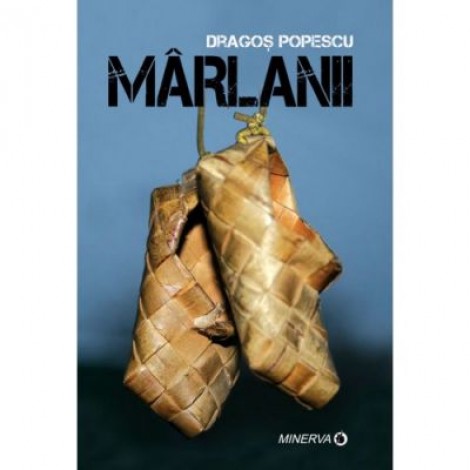 Marlanii - Dragos Popescu