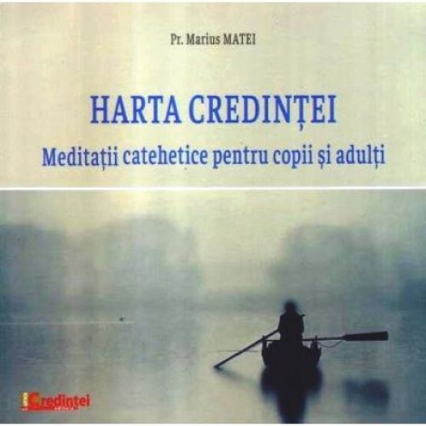 Meditatii catehetice pentru copii si adulti - Pr. Marius Matei