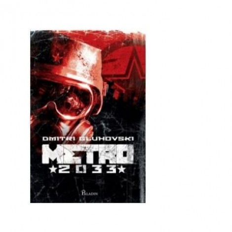 Metro 2033 - Dmitri Gluhovski