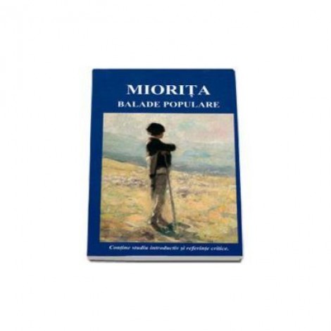 Miorita. Balade populare