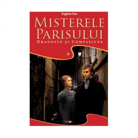 Misterele Parisului vol 1 - Eugene Sue