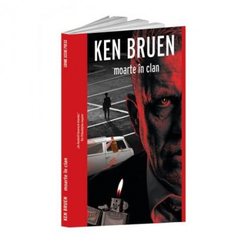 Moarte in clan - Ken Bruen