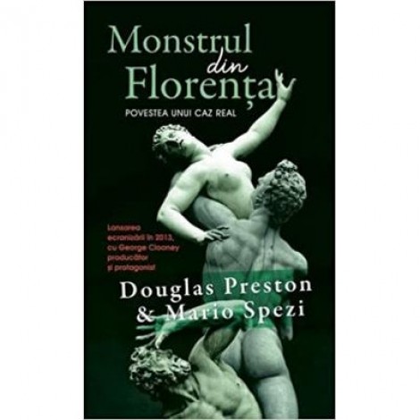 Monstrul din Florenta (editie de buzunar) - Douglas Preston, Mario Spezi