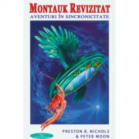 Montauk revizitat: aventuri in sincronicitate - Peter Moon