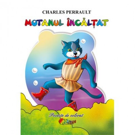 Motanul incaltat - Charles Perrault