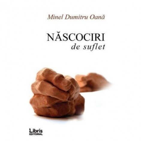 Nascociri de suflet - Oana Minel Dumitru