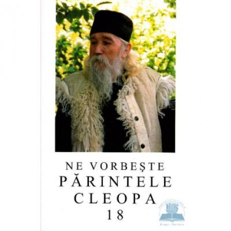 Ne vorbeste parintele Cleopa 18