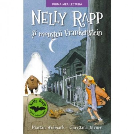 Nelly Rapp si Monstrii Frankenstein - Martin Wildmark, Christina Alvner