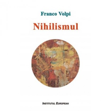 Nihilismul - Franco Volpi