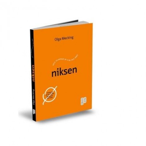 Niksen. Arta olandeza de a nu face nimic - Olga Mecking